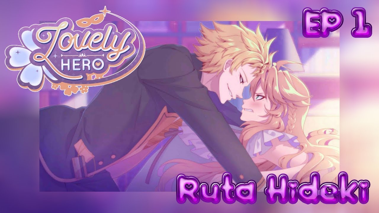 Somos Su Juguete 😳 Lovely Hero Ruta Hideki Ep 1 Youtube