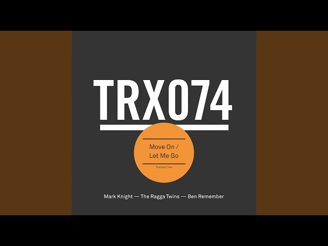 Let Me Go (Original Mix)