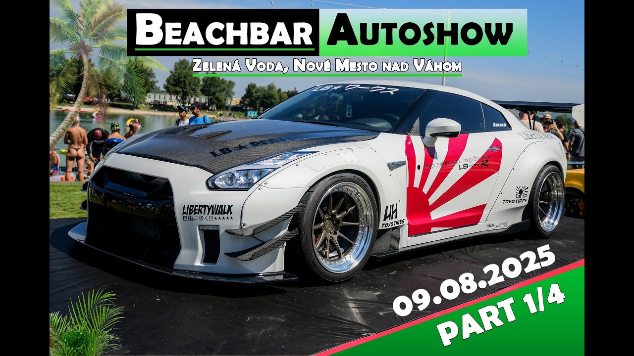 Beachbar Autoshow – Zelená Voda, NMnV - 09.08.2025 ( Part 1/4 )