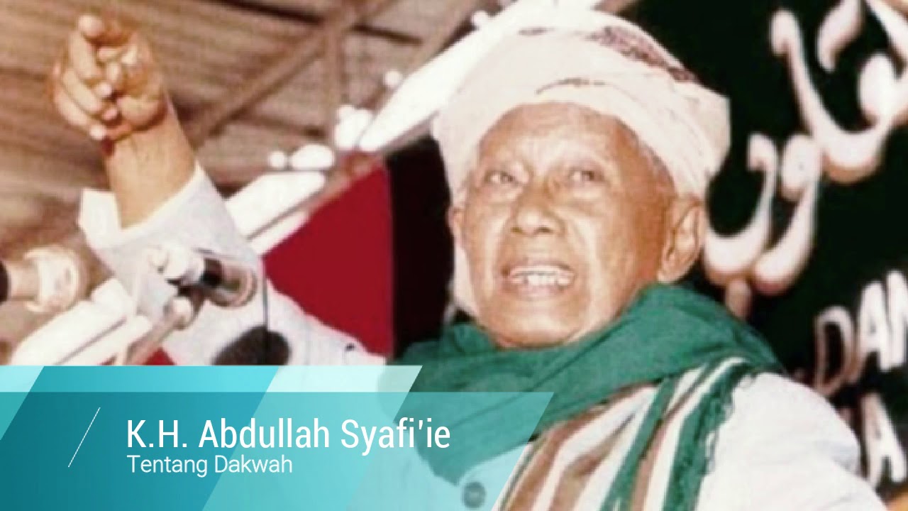 Ceramah KH  Abdullah Syafi’ie - Tentang Dakwah