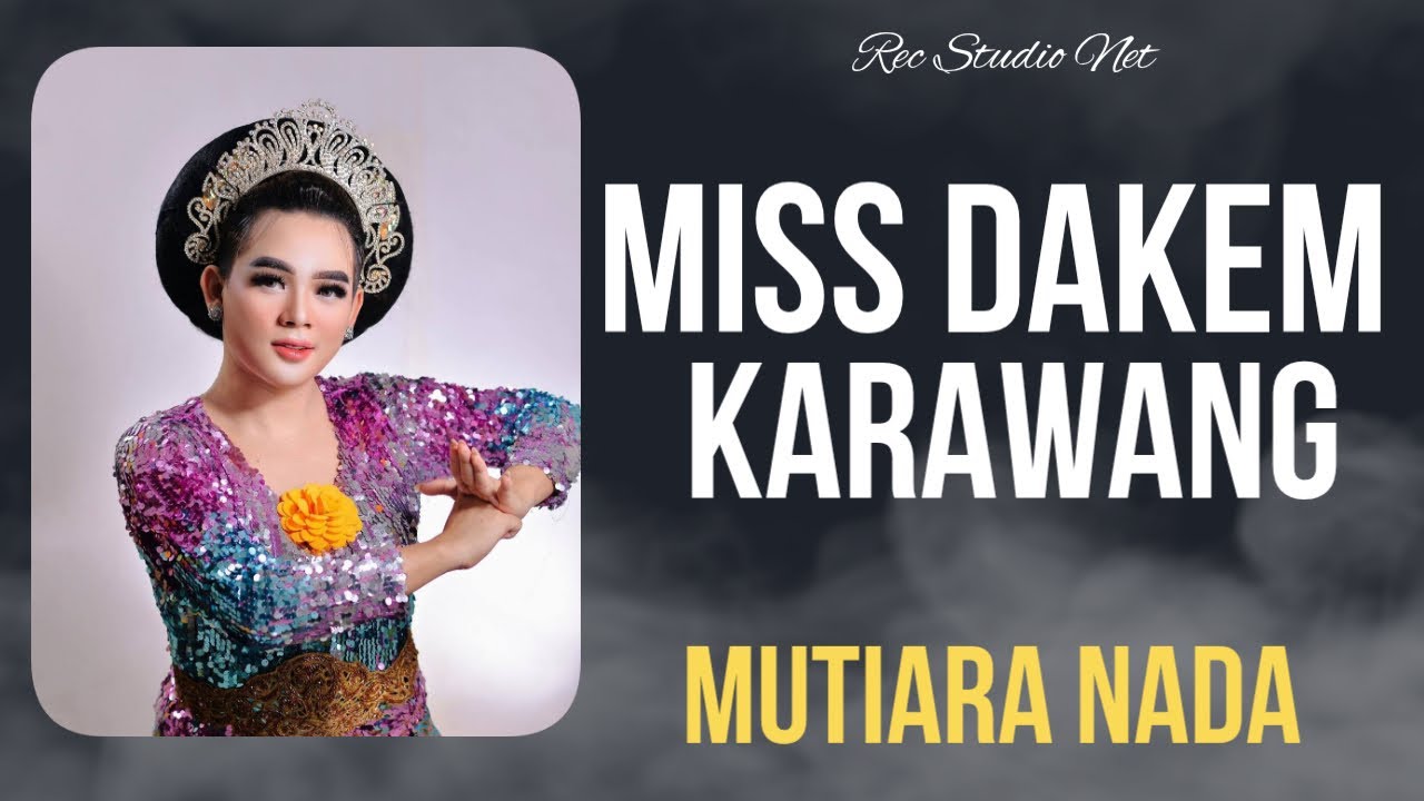 MISS DAKEM KARAWANG TERBARU !! SAKINAH