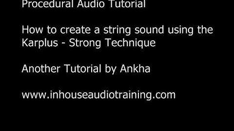Karplus Strong Techniques