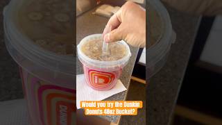 😮Dunkin’ Donuts Bucket! ##coffee #drink #bucketlist #shorts #breakfast #dunkindonuts #refreshing