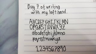 day 7 of writing with my left hand | learning to write with my non-dominant hand