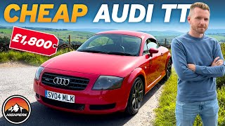 I BOUGHT A CHEAP AUDI TT FOR £1,800… AND I REGRET IT!