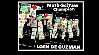 MATH-SCIYAW CHAMPION | LOEN DE GUZMAN