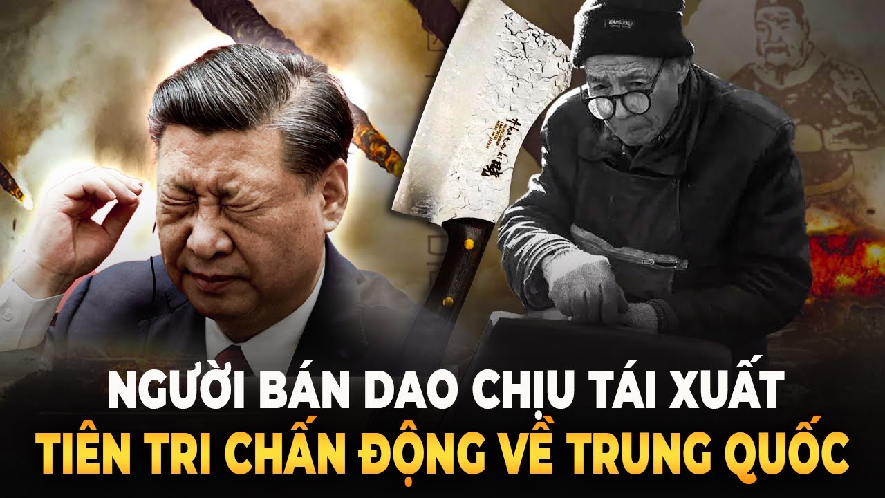 Dự Ngôn Của Xa Đao Nhân Gây Chấn Động, Người tuổi Rồng sắp thay Tập Cận Bình?