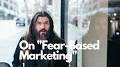 Video for Fear-based marketing