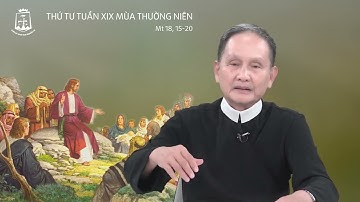 Lời Chúa - Thứ Tư Tuần XIX Mùa Thường Niên 16/08/2023