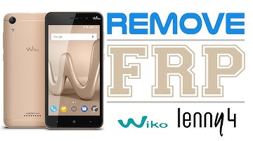Bypass Google Account🔓Flash, Update Wiko Lenny 4🔓 Remove FRP