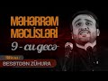 Hacı Ramil - Məhərrəm məclisləri 9-cu gecə (Mövzu: "Besətdən Zühura") - 29.08.2020