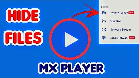 How To Hide Videos In MX Player | 2020