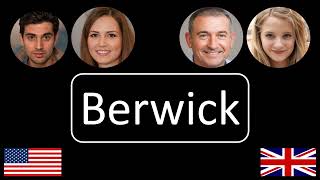 How to pronounce Berwick