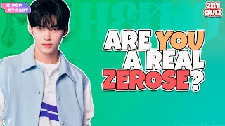 ARE YOU A REAL ZEROSE? (FIXED) | ZEROBASEONE QUIZ | KPOP GAME (ENG/SPA)