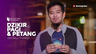 Review Buku : Dzikir Pagi dan Petang - Rumaysho TV Review Buku : Dzikir Pagi dan Petang - Rumaysho TV