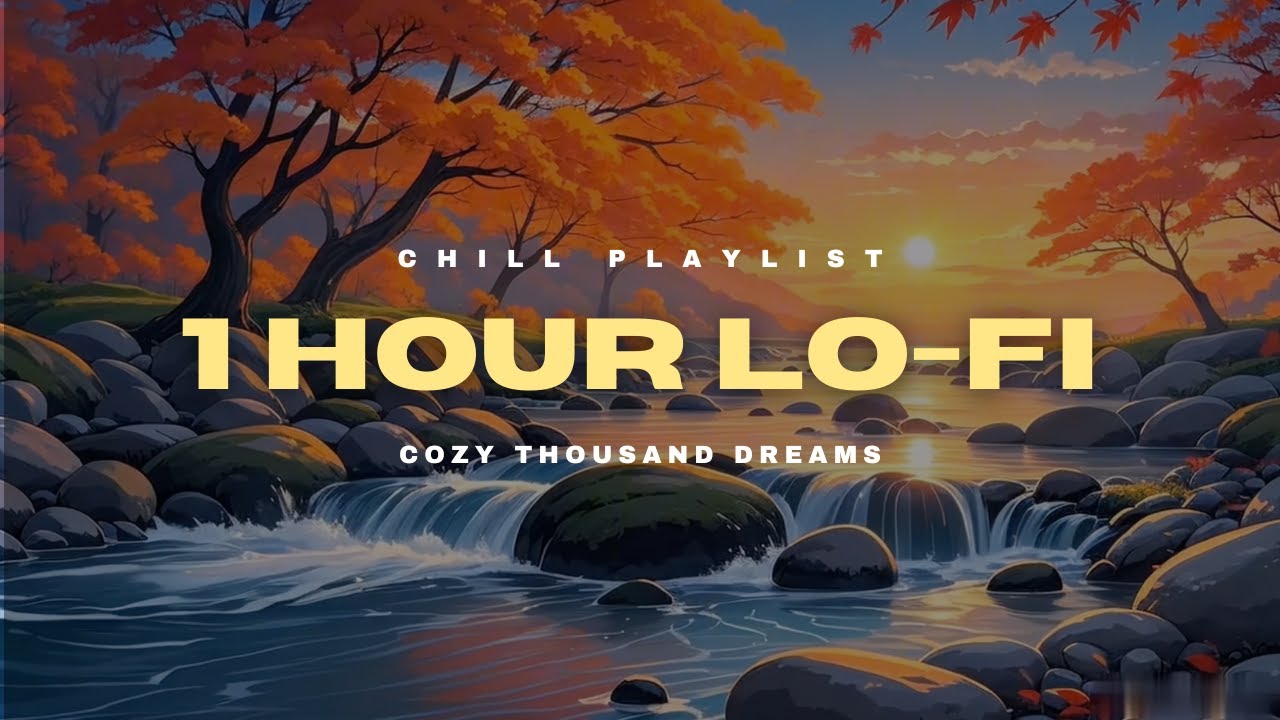 Chill Lofi Music for Study and Work – 1 Hour of Focus and Relaxation ...