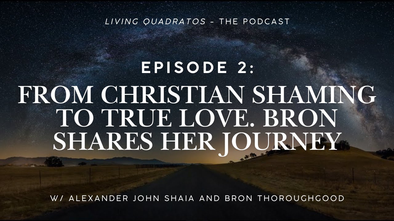Episode 2: From Christian Shaming to True Love - Bron Shares Her Journey