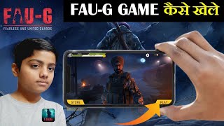 How To Play FAU-G Game | Faug game kaise khele | FAU-G Mobile Gameplay screenshot 5