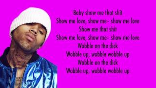 Video thumbnail of "Chris Brown - Wobble Up (Lyrics) Ft. Nicki Minaj & G-Eazy"