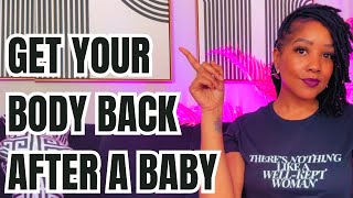 Postpartum Snatchback