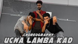 UCHA LAMBA KAD - DANCE CHOREOGRAPHY