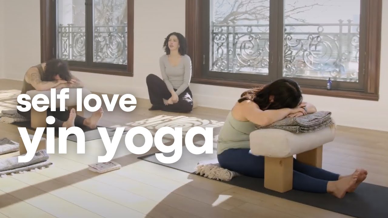Yin Yoga for Self Love & Intimacy ️ 60 Minute Yin Yoga Class with ...
