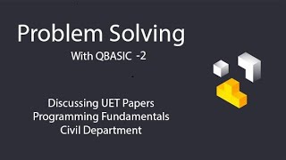Live Session UET Civil Engineering Semester 2 | Problem solving QBASIC 2 | Final Term Paper