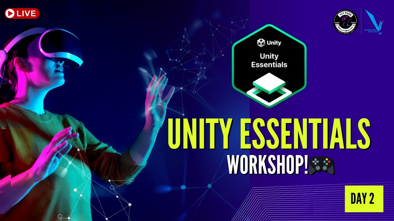 🎬 Unity Essentials Workshop - Day 2 in Hindi | Audio & Programming ...