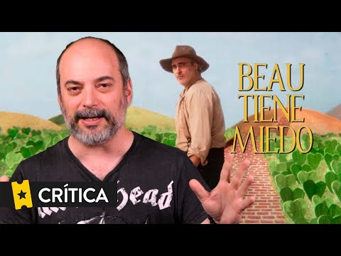 Crítica 'Beau tiene miedo' ('Beau Is Afraid')