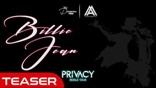 Billie Jean | Privacy World Tour | Feat. AlexanderMJ (TEASER) [FANMADE]