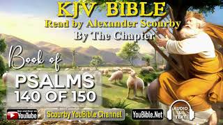 19-Book of Psalms | By the Chapter | 140 of 150 Chapters Read by Alexander Scourby | God is Love