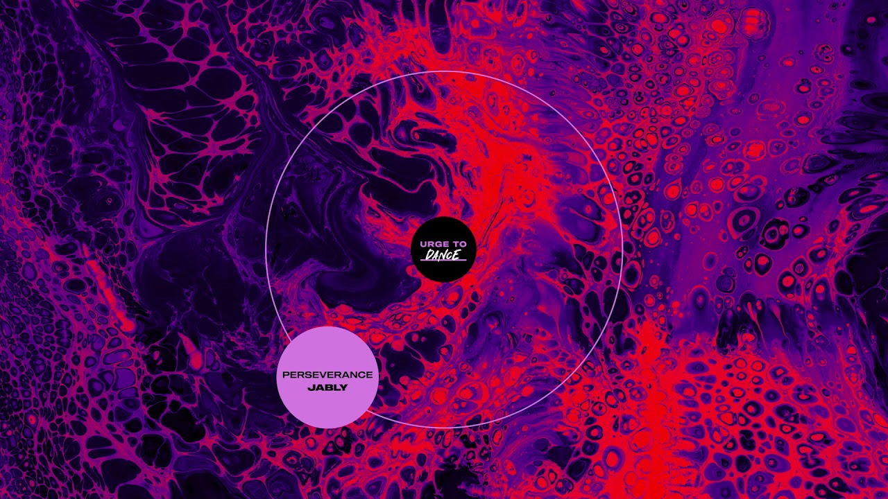 Jably - Perseverance (Original Mix)