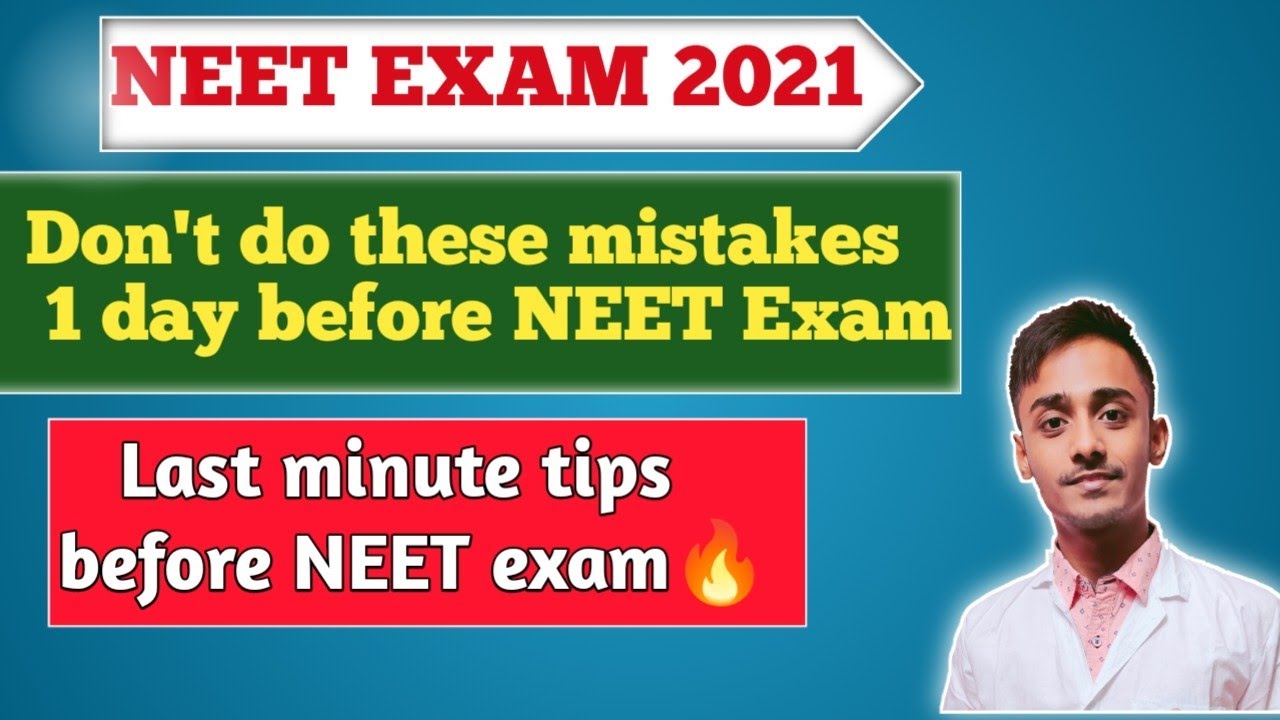 Last minute tips for NEET🔥 . Don't do these mistakes 1 day before the ...