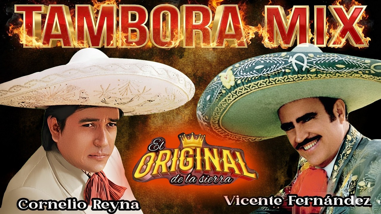 Cornelio Reyna vs Vicente Fernández - El Leyendas con Mariachi y Tambora Mix - Puras Tamboras