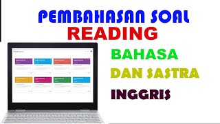 PEMBAHASAN SOAL READING UJIAN SEKOLAH BAHASA DAN SASTRA INGGRIS | PART 1
