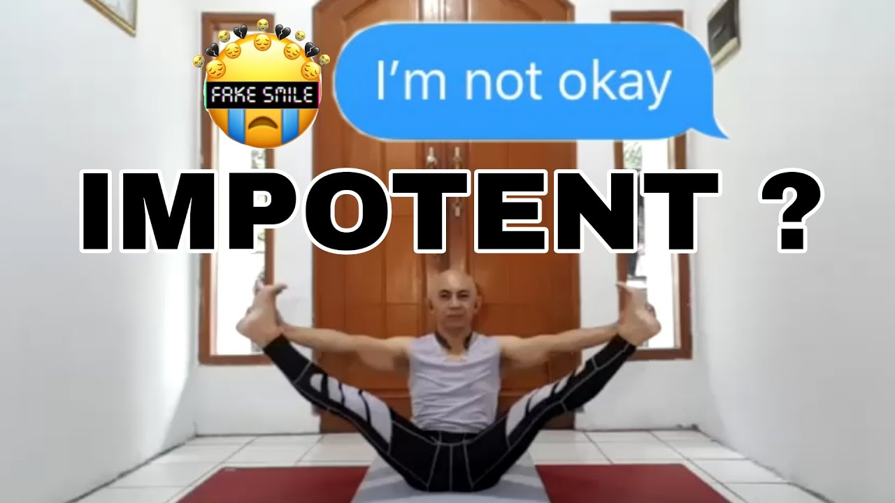 Yoga untuk IMPOTEN - Cara mengatasi LEMAH SYAHWAT pada Pria @YogaSemmy