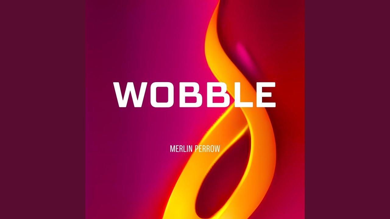 Wobble YouTube