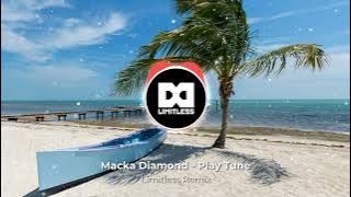 Macka Diamond - Play Tune (Limitlezz Remix)