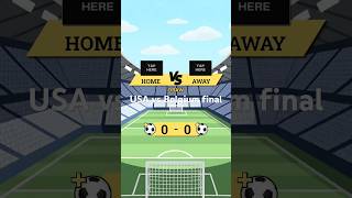 USA vs Belgium