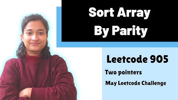 Sort Array By Parity | Leetcode 905 | Two pointers | Day-2