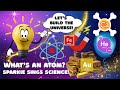 Atoms and Elements Explained for Kids | Fun Science Song with Sparkie! Easy Learning for Grades 1–4