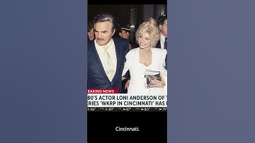 Thumbnail of 1980s actor Loni Anderson of the TV series 'WKRP in Cincinnati' dies at 79. Burt Reynolds #shorts