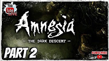 🔴 Exploring The Haunted World Of Amnesia: The Dark Descent Part 2