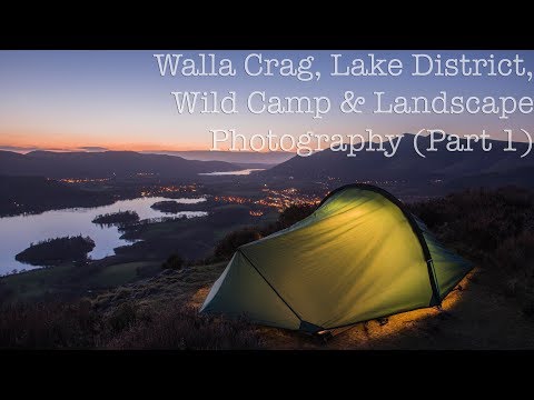 walla-crag,-lake-district-wild-camp-&-landscape-photography-(part-1)