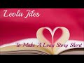 Leola Jiles ~ " To Make A Long Story Short " ~❤️~1973