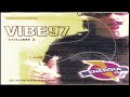 Vibe97 Vol. 2 (2004) by Maicon Nights DJ 🎶