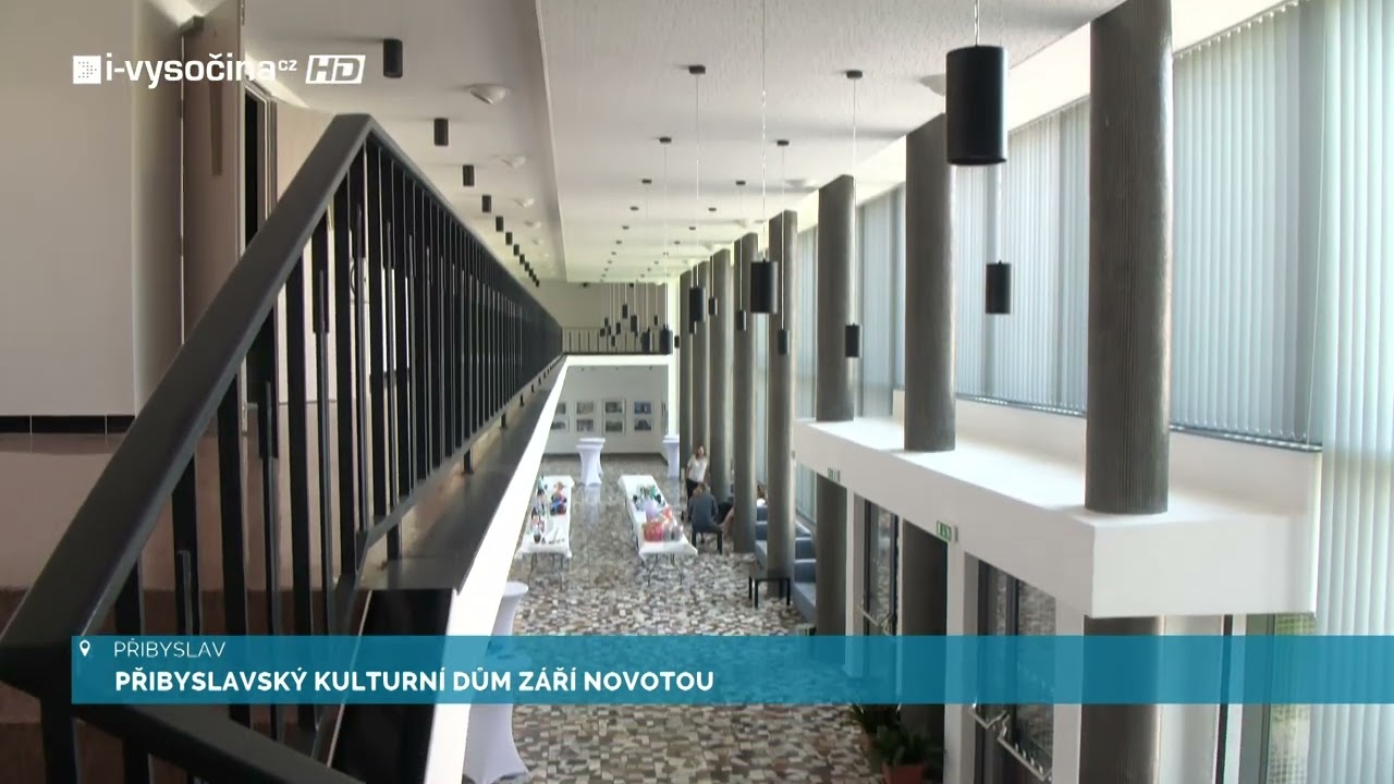 PŘIBYSLAVSKÝ KULTURNÍ DŮM ZÁŘÍ NOVOTOU