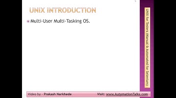 Unix For Testers - 1- Unix Introduction