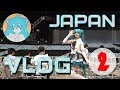 JAPAN VLOG ☆ 2 ☆