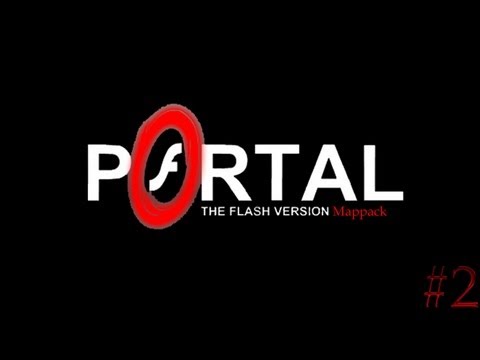 Видео: Portal The Flash Version Map Pack прохождение -  Серия 2
